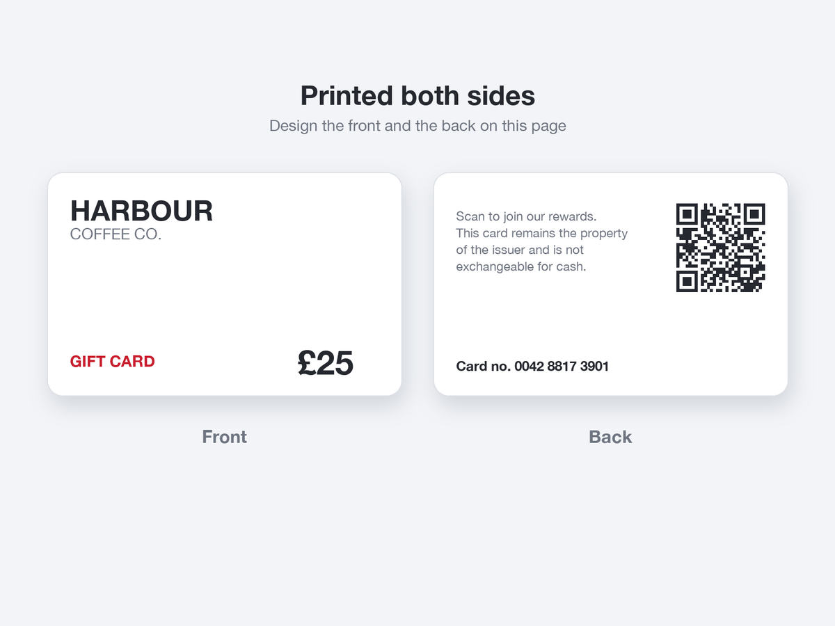 Double-sided printed gift card: front with value, back with QR code, terms and unique card number